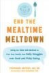 End the mealtime meltdown