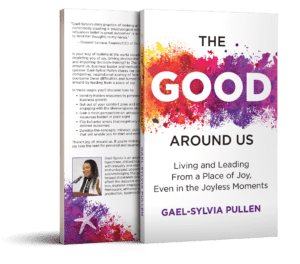 The Good Around Us