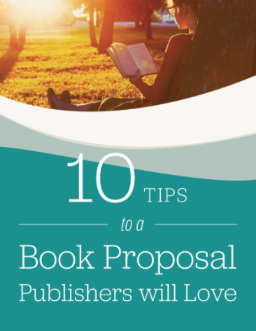 10 Tips to a Book Proposal Publishers will Love PDF Cover