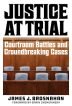 Justice at Trial by James Brosnahan book cover