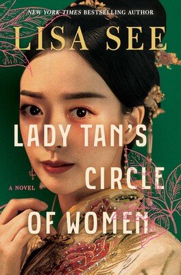 Summer Reading: Lady Tan's ircle of Women