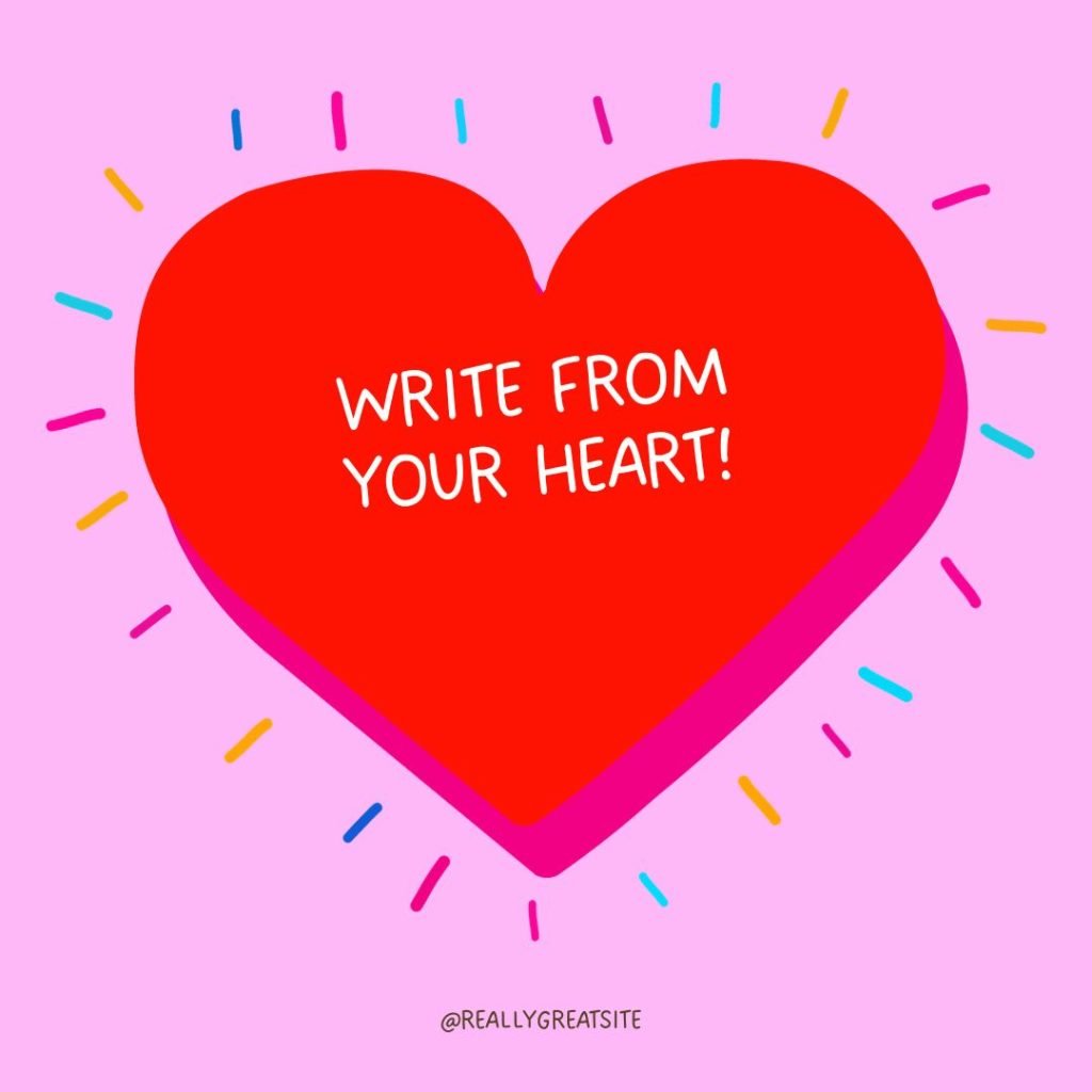 Write from your heart