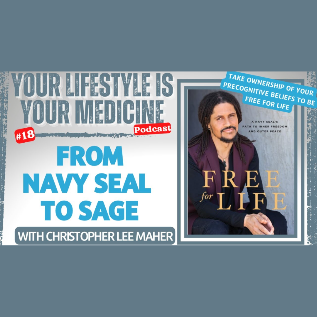 Christopher Maher on Your Lifestyle Is Your Medicine