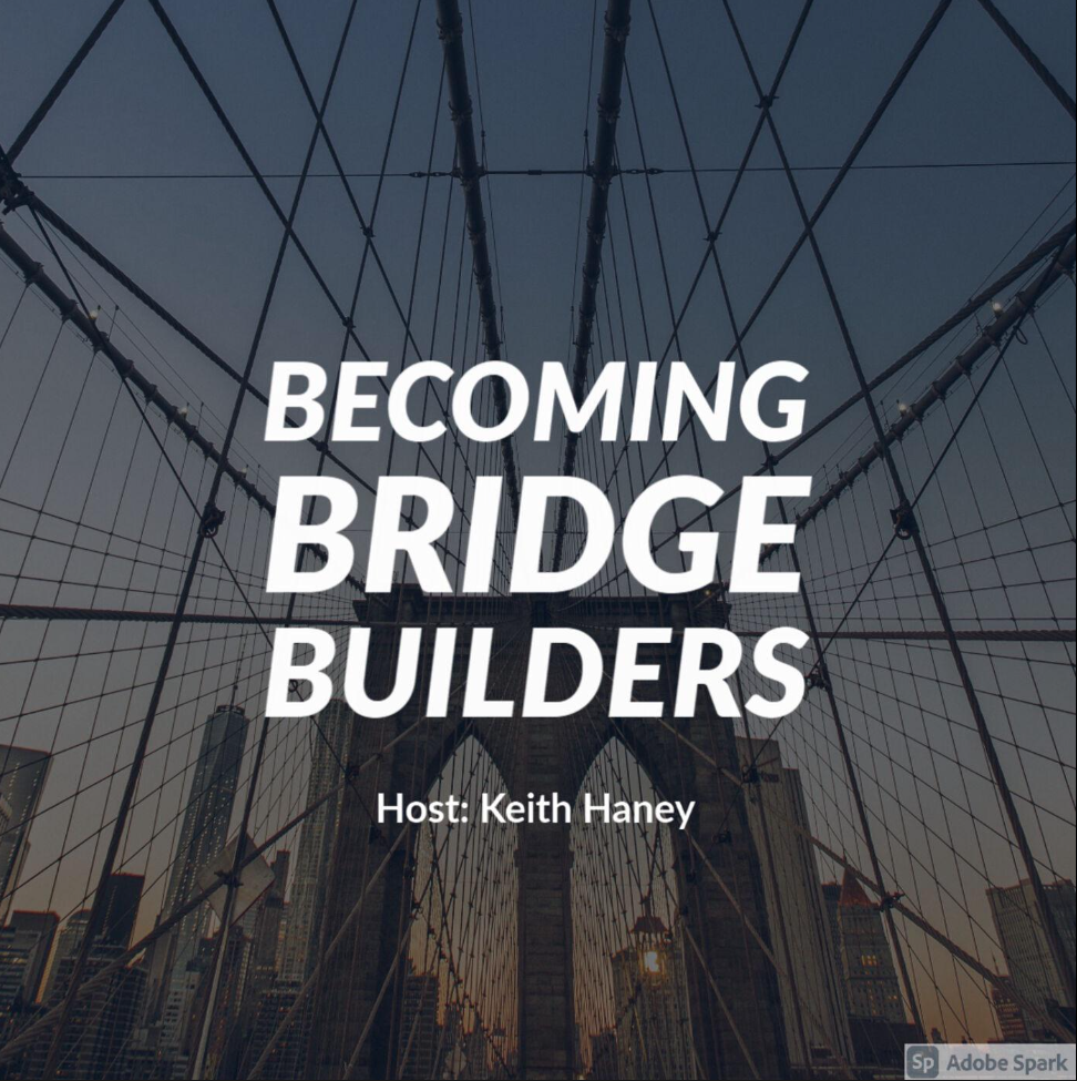 Christopher Maher on Becoming Bridge Builders