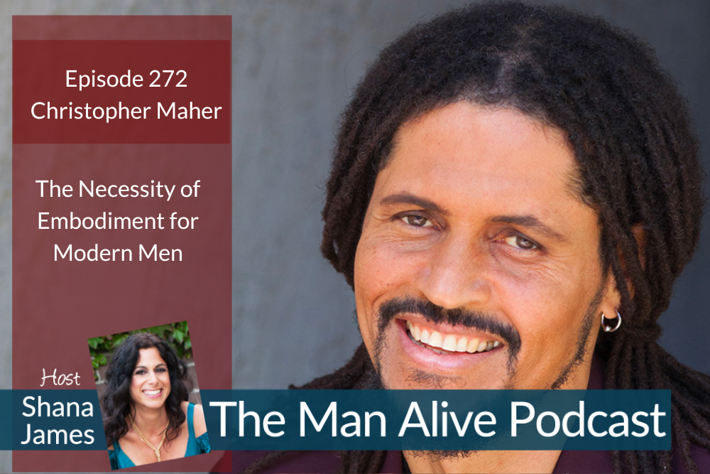 Christopher Maher on the Man Alive Podcast