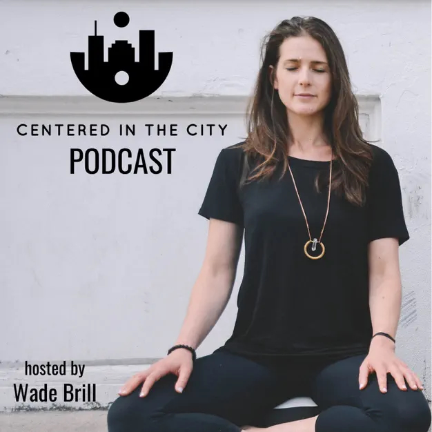 Centered in the City Podcast