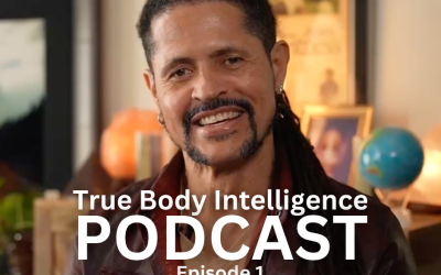 True Body Intelligence Podcast – Episode 2