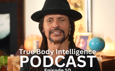 True Body Intelligence Podcast – Episode 10